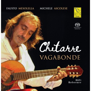 CHITARRE VAGABONDE - Mesolella & Ascolese (Hi-Res Audio) | fonè records