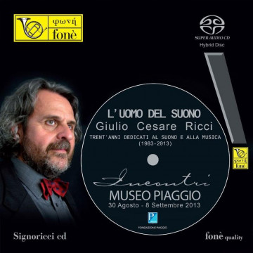 Super Audio Cd | Incontri "L'uomo del suono" Museo Piaggio | fonè rec