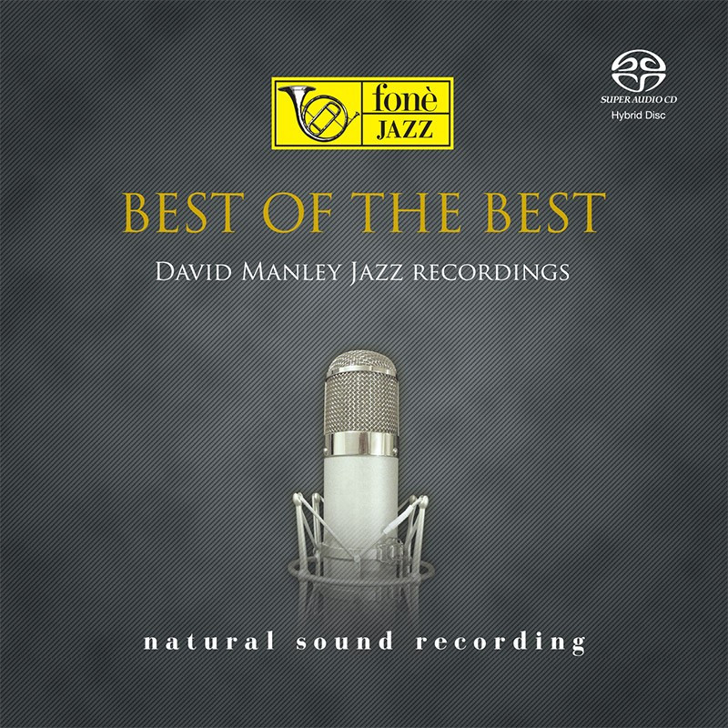 SACD David Manley Jazz | Best of The best, audiophile lp by fonè rec