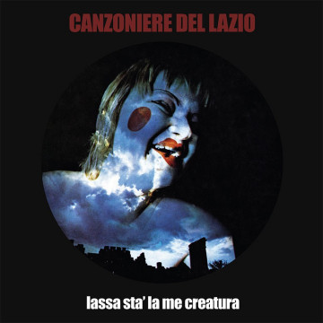 Canzoniere del Lazio - Lassa stà la me creatura - Vinyl