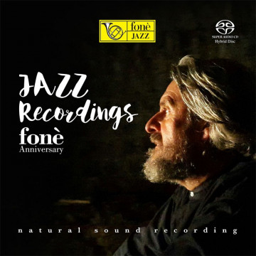 JAZZ RECORDINGS fonè Anniversary (SUPER AUDIO CD)