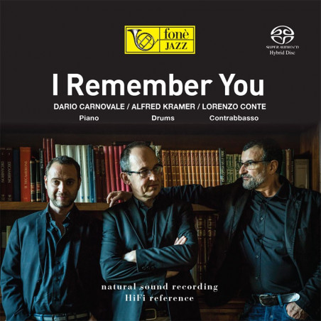 I Remember You - Carnovale, Kramer, Conte [SACD]