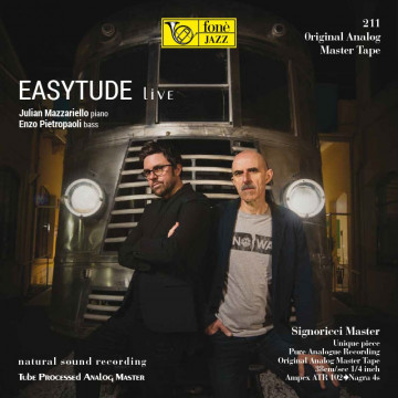 Easytude live - Julian Mazzariello & Enzo Pietropaoli - TAPE