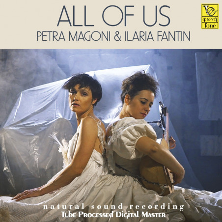 ALL OF US - Petra Magoni & Ilaria Fantin - Super Audio Cd