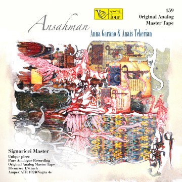[Extended version] "ANSAHMAN" Anna Garano & Anais Tekerian (Tape)