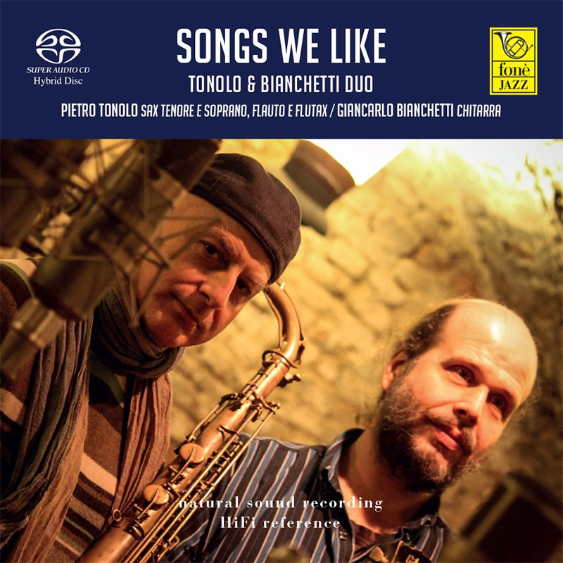 Songs We Like - Tonolo & Bianchetti Duo - Hi-Resolution Audio