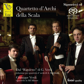 Giuseppe Verdi - Rigoletto - Quartetto d’Archi della Scala - Hi-Resolution Audio