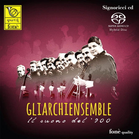 Gliarchiensemble - Il suono del '900 (SACD)