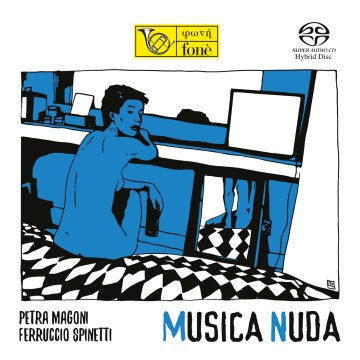 Musica Nuda – Petra Magoni & Ferruccio Spinetti | Hi-Res Audio | Fonè Records