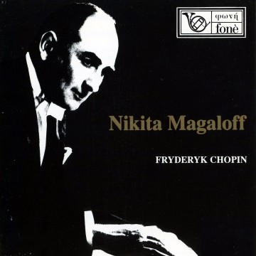 Nikita Magaloff - Fryderyk Chopin (Audio ad Alta Risoluzione) | Fonè Records